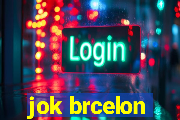 jok brcelon